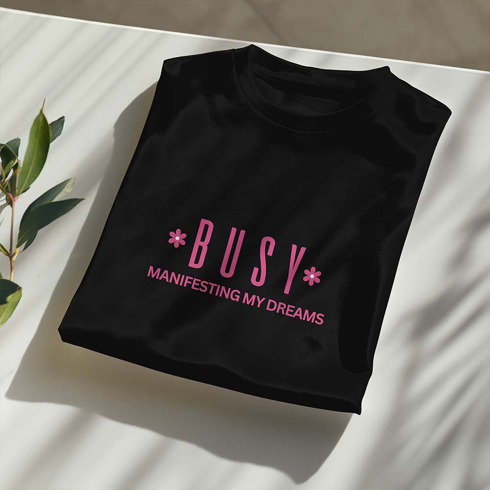 Manifesting my Dreams T-Shirt